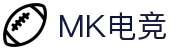 MK电竞-火力全开，竞创巅峰